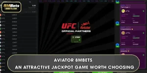 Aviator 8MBets - An Attractive Jackpot Game Worth Choosing