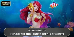 Bubble Beauty | Explore The Enchanting Depths Of 8MBest